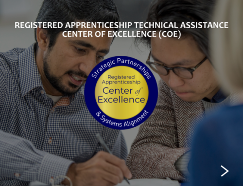 Registered Apprenticeship Technical Assistance Center of Excellence (COE) for Strategic Partnerships and Systems Alignment